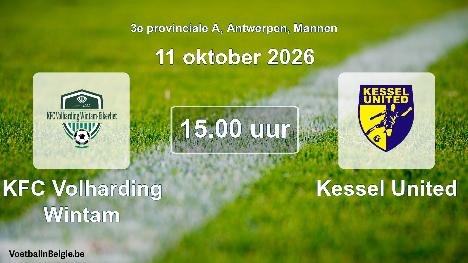 Geplande wedstrijd mannenvoetbal: KFC Volharding Wintam - Kessel United (11 oktober 2026)
