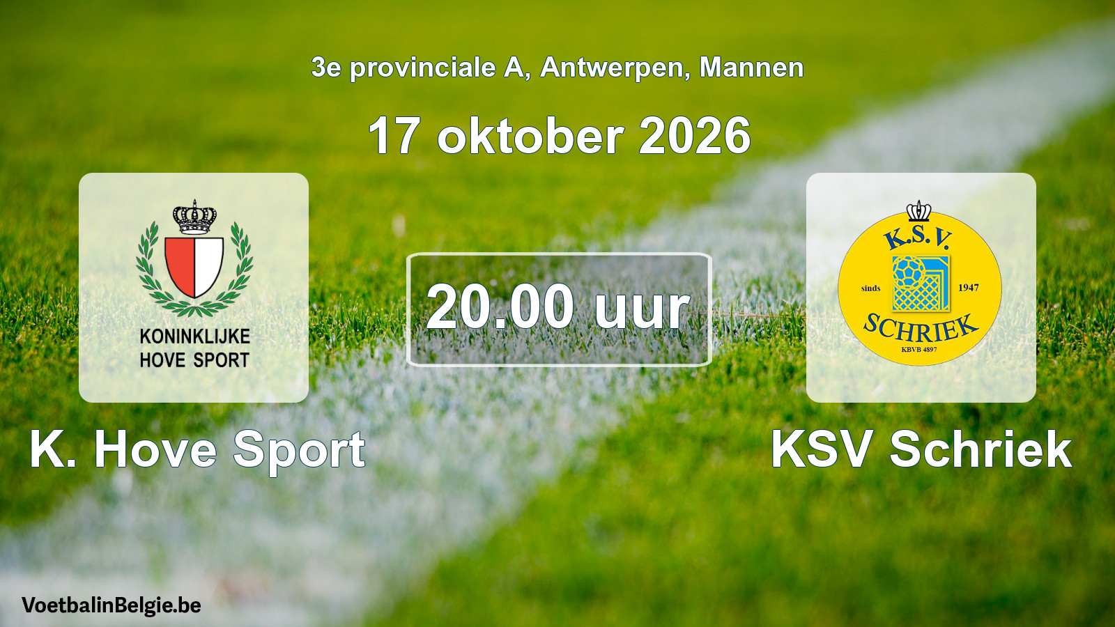 Geplande wedstrijd mannenvoetbal: K. Hove Sport - KSV Schriek (17 oktober 2026)