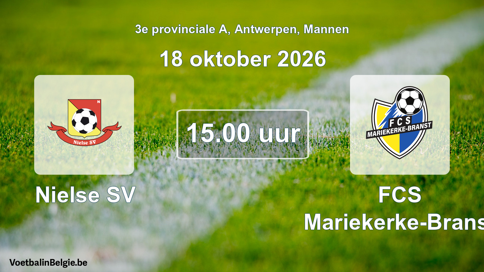 Geplande wedstrijd mannenvoetbal: Nielse SV - FCS Mariekerke-Branst (18 oktober 2026)