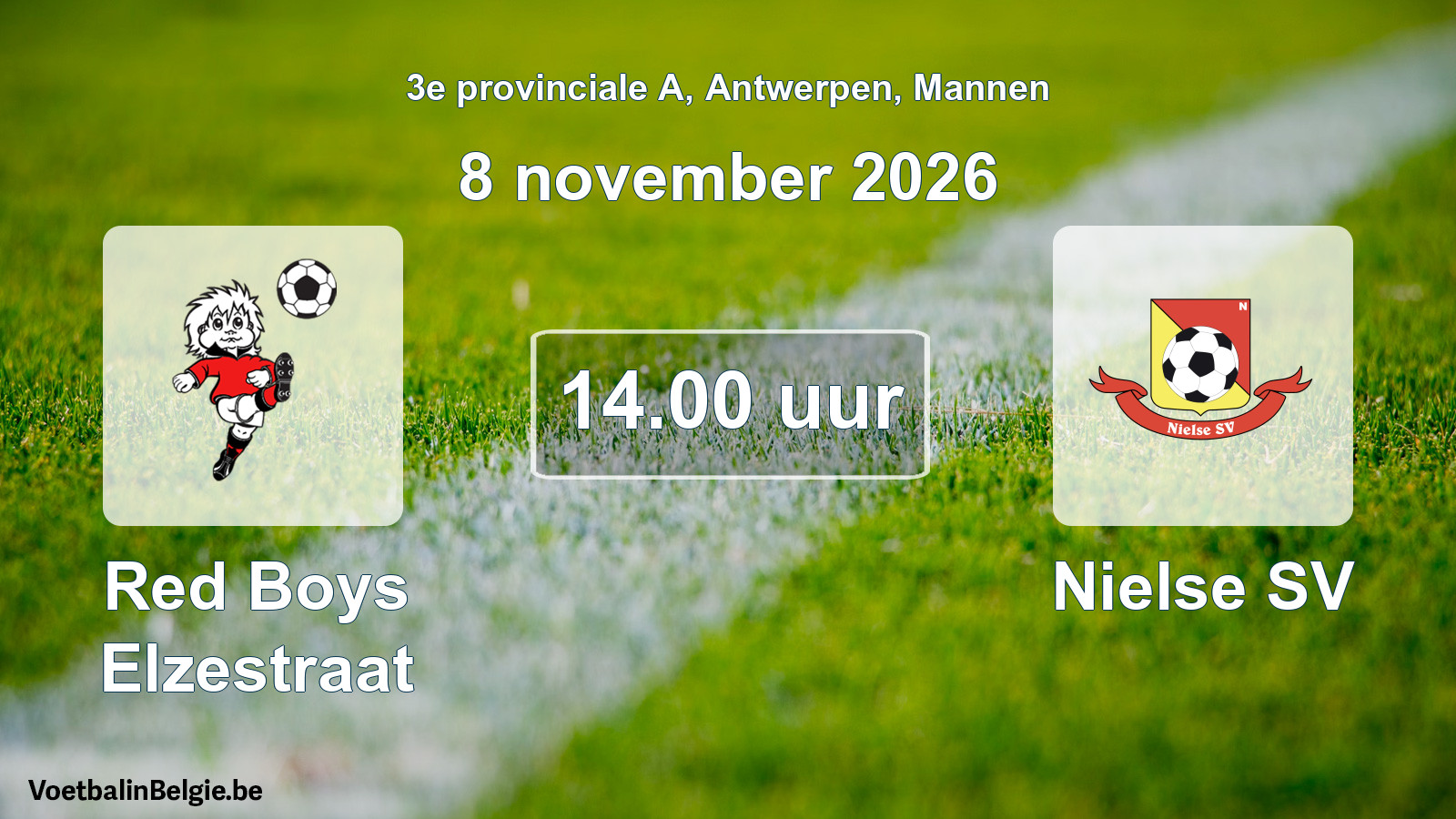 Match prévu football hommes: Red Boys Elzestraat - Nielse SV (8 novembre 2026)