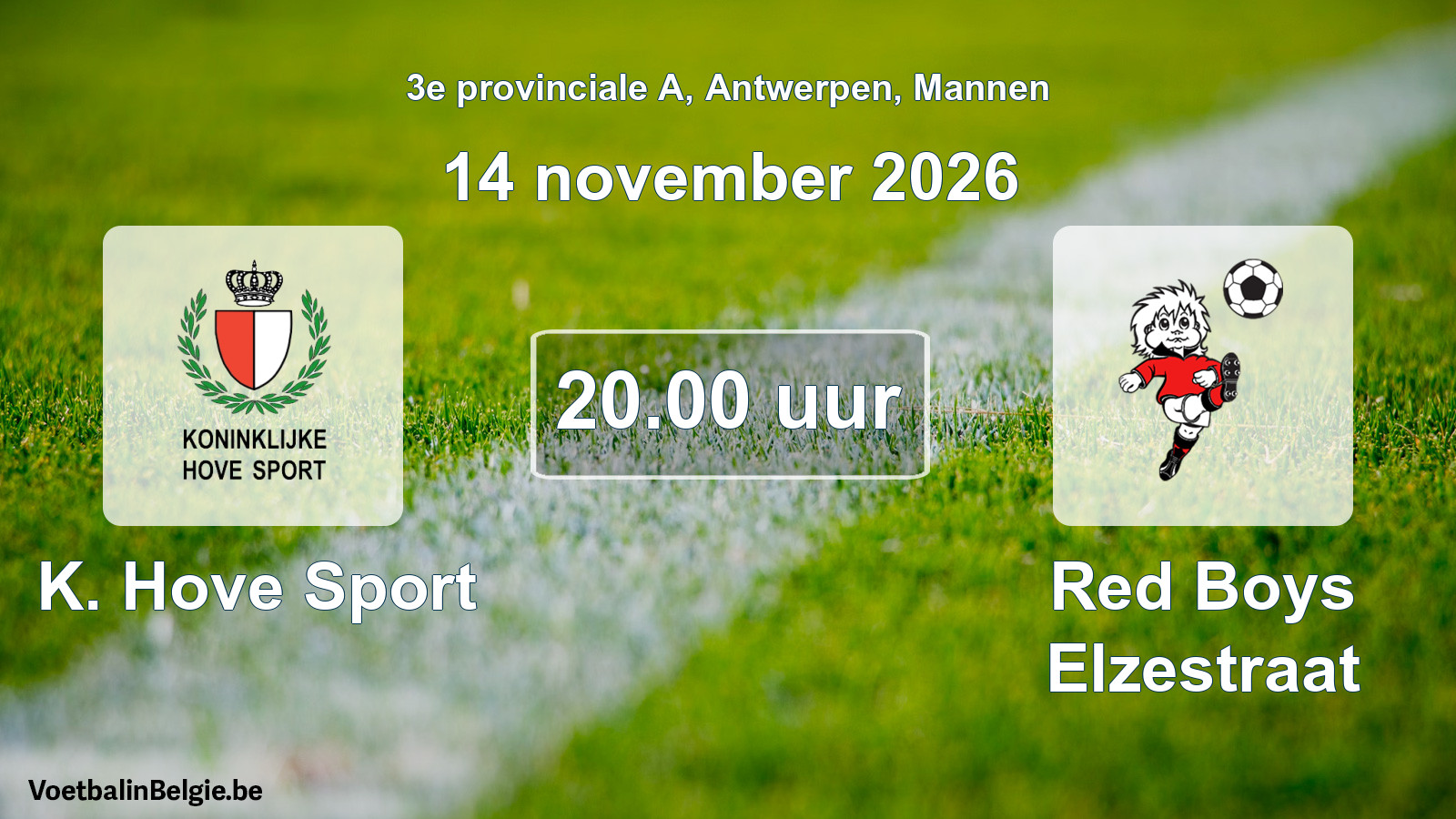 Geplande wedstrijd mannenvoetbal: K. Hove Sport - Red Boys Elzestraat (14 november 2026)