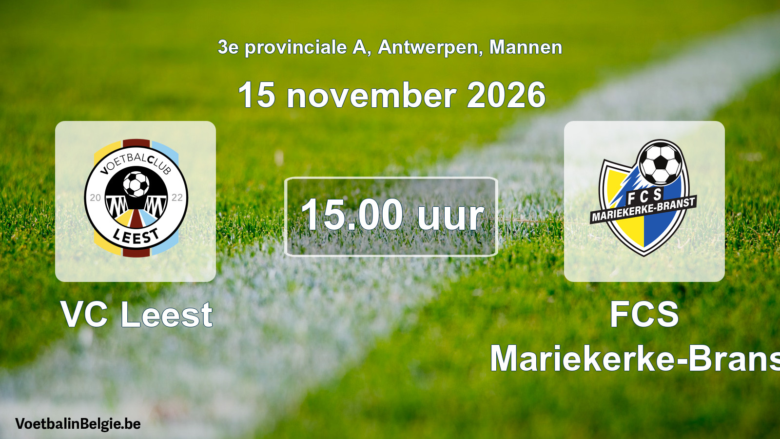 Geplande wedstrijd mannenvoetbal: VC Leest - FCS Mariekerke-Branst (15 november 2026)