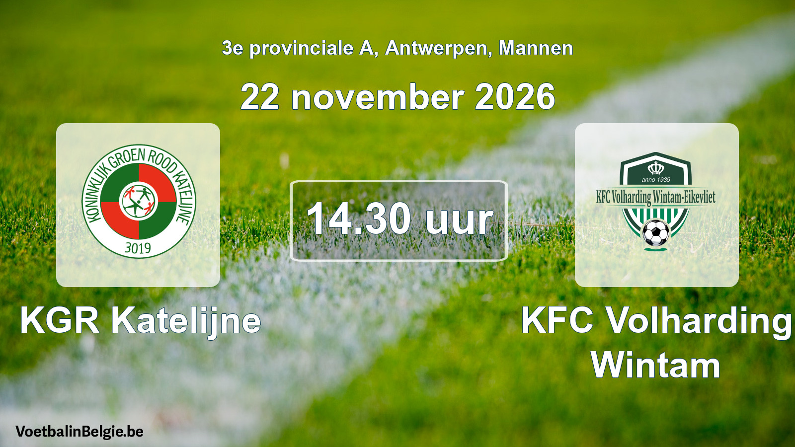Geplande wedstrijd mannenvoetbal: KGR Katelijne - KFC Volharding Wintam (22 november 2026)