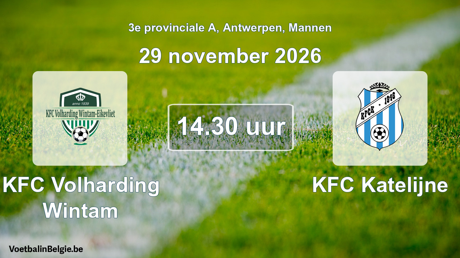 Geplande wedstrijd mannenvoetbal: KFC Volharding Wintam - KFC Katelijne (29 november 2026)