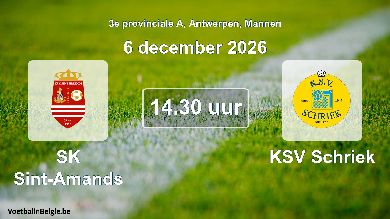 Geplande wedstrijd mannenvoetbal: SK Sint-Amands - KSV Schriek (6 december 2026)