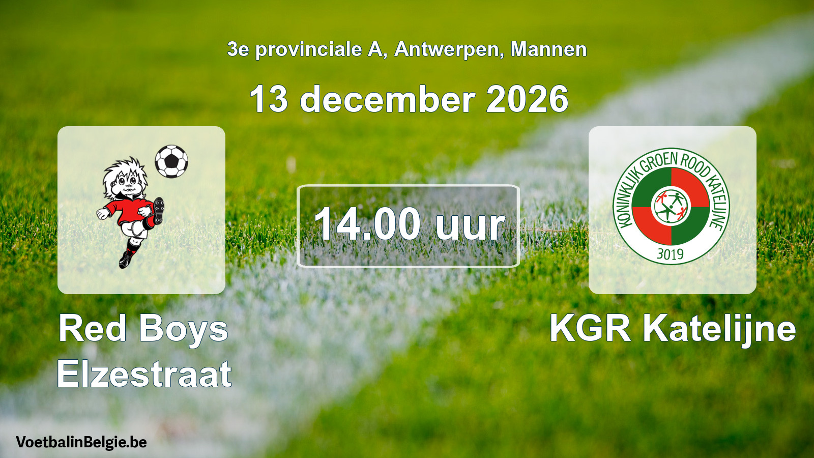 Geplande wedstrijd mannenvoetbal: Red Boys Elzestraat - KGR Katelijne (13 december 2026)