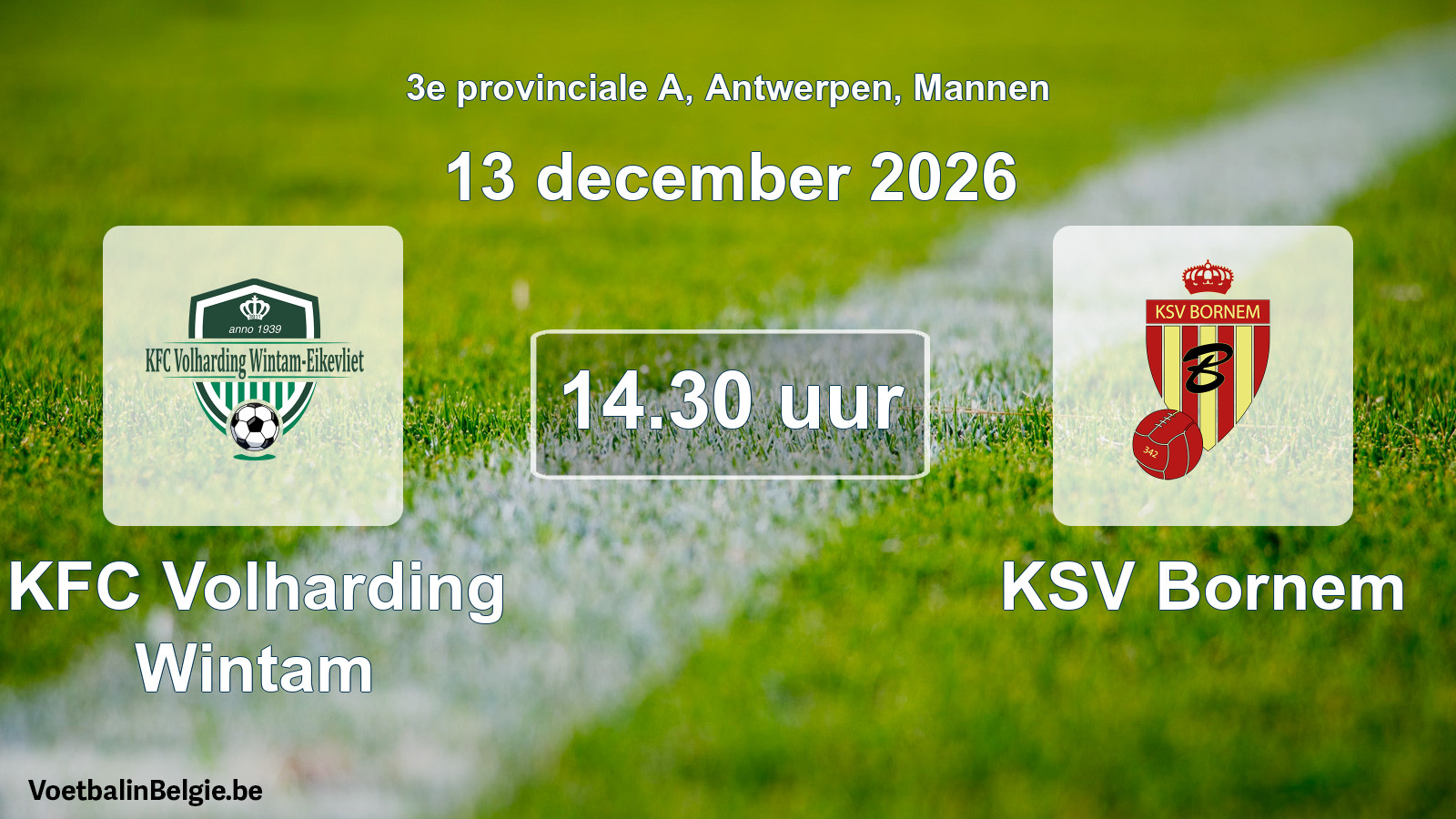 Match prévu football hommes: KFC Volharding Wintam - KSV Bornem (13 décembre 2026)