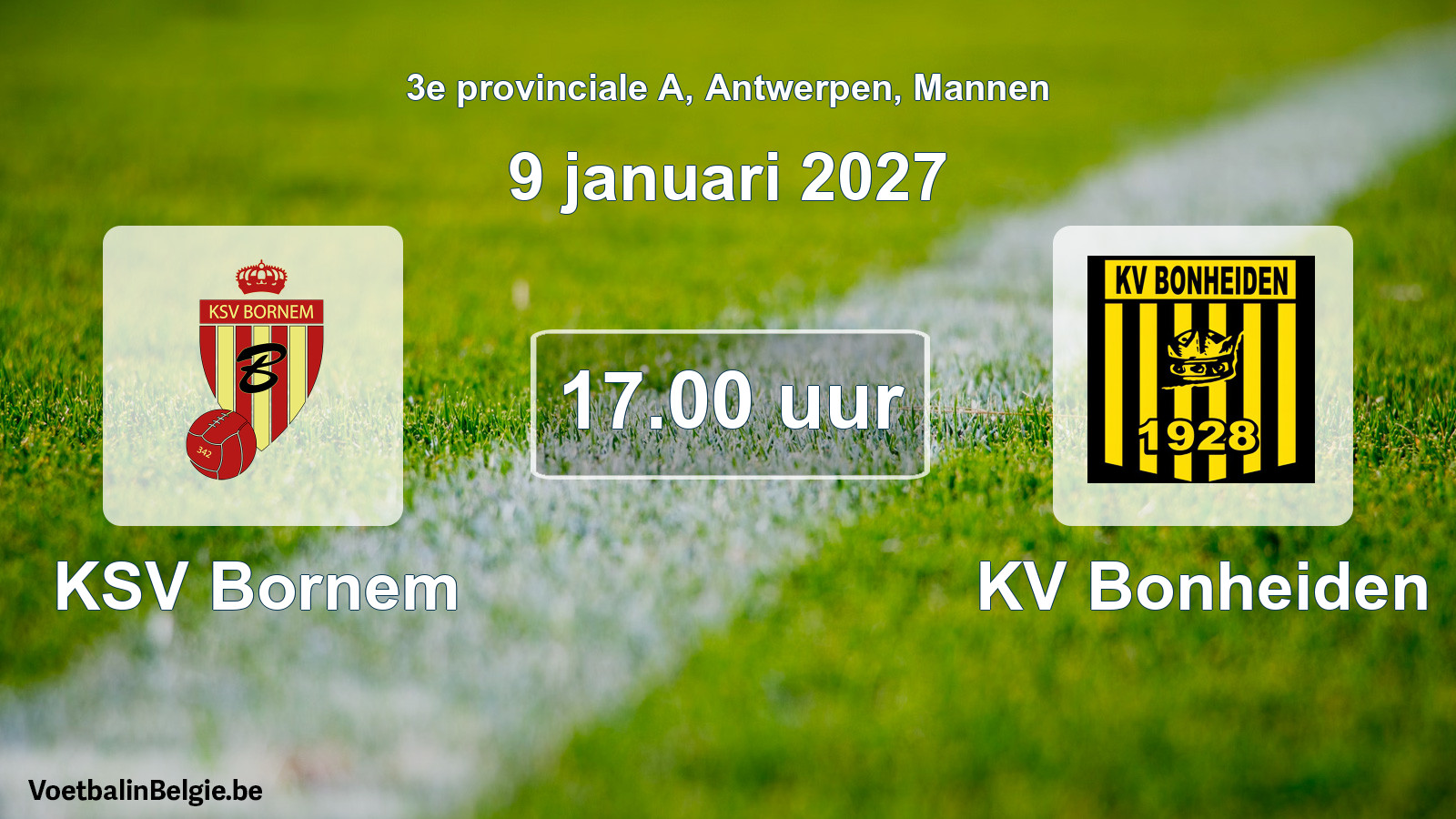 Scheduled match men football: KSV Bornem - KV Bonheiden (9 January 2027)