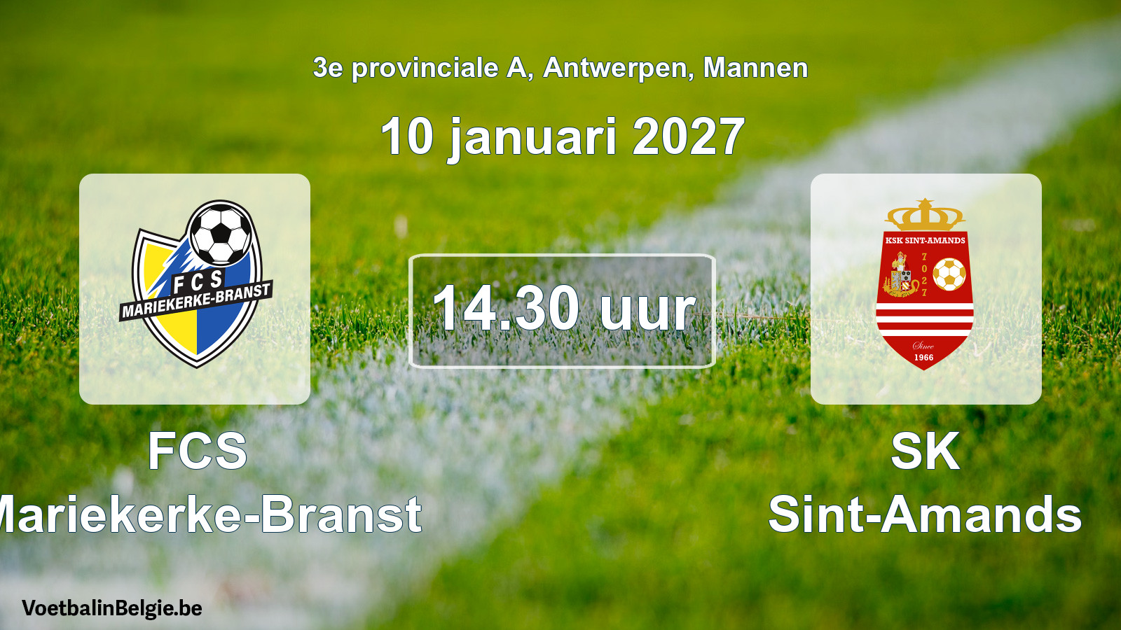 Match prévu football hommes: FCS Mariekerke-Branst - SK Sint-Amands (10 janvier 2027)