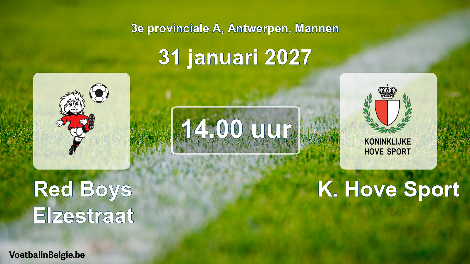 Geplande wedstrijd mannenvoetbal: Red Boys Elzestraat - K. Hove Sport (31 januari 2027)
