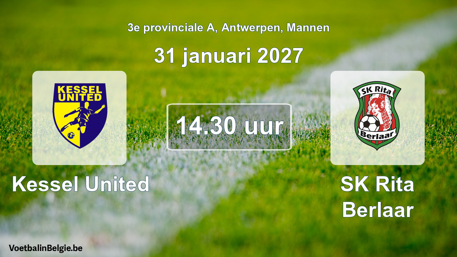 Geplande wedstrijd mannenvoetbal: Kessel United - SK Rita Berlaar (31 januari 2027)