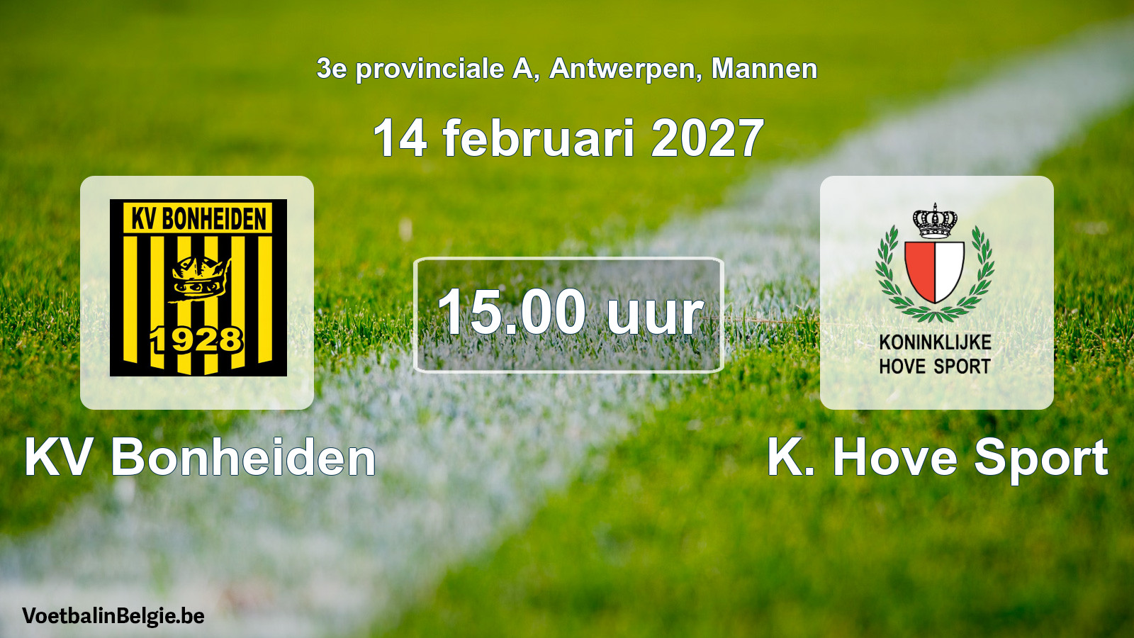 Geplande wedstrijd mannenvoetbal: KV Bonheiden - K. Hove Sport (14 februari 2027)