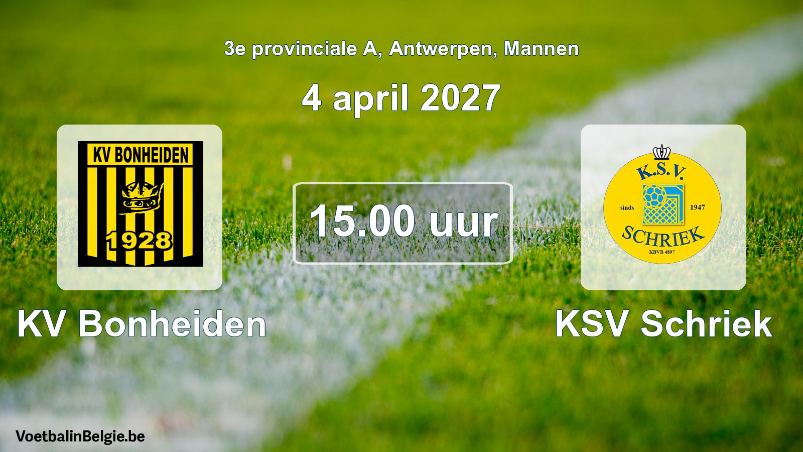 Geplande wedstrijd mannenvoetbal: KV Bonheiden - KSV Schriek (4 april 2027)