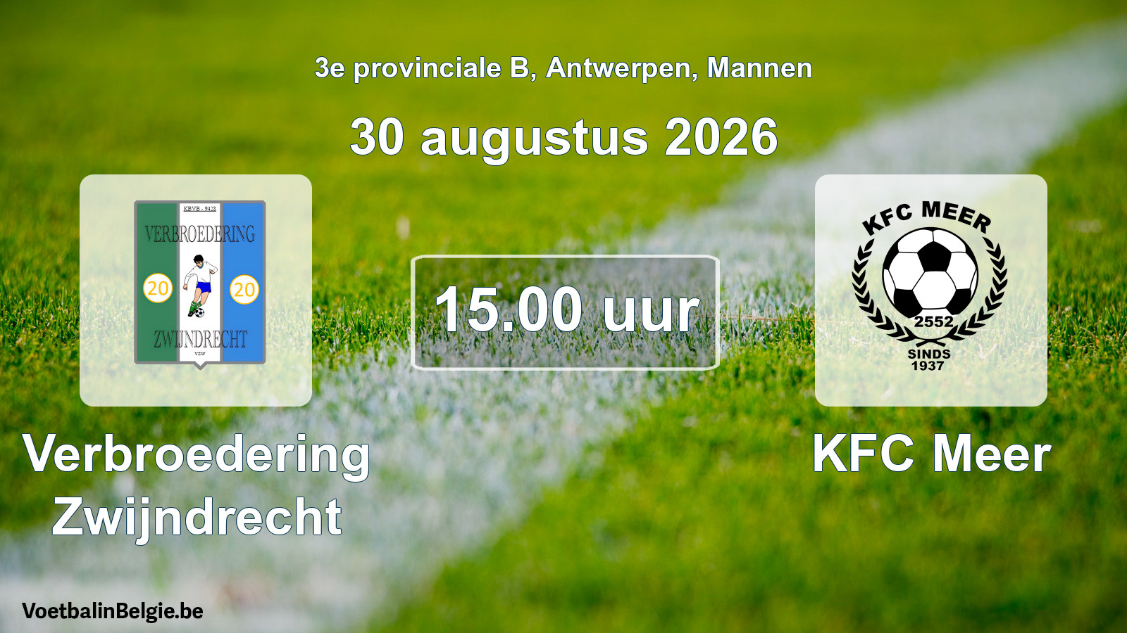 Geplande wedstrijd mannenvoetbal: Verbroedering Zwijndrecht - KFC Meer (30 augustus 2026)