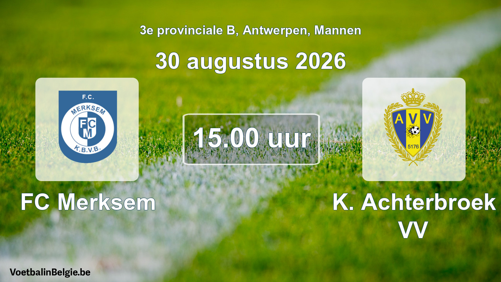 Geplande wedstrijd mannenvoetbal: FC Merksem - K. Achterbroek VV (30 augustus 2026)