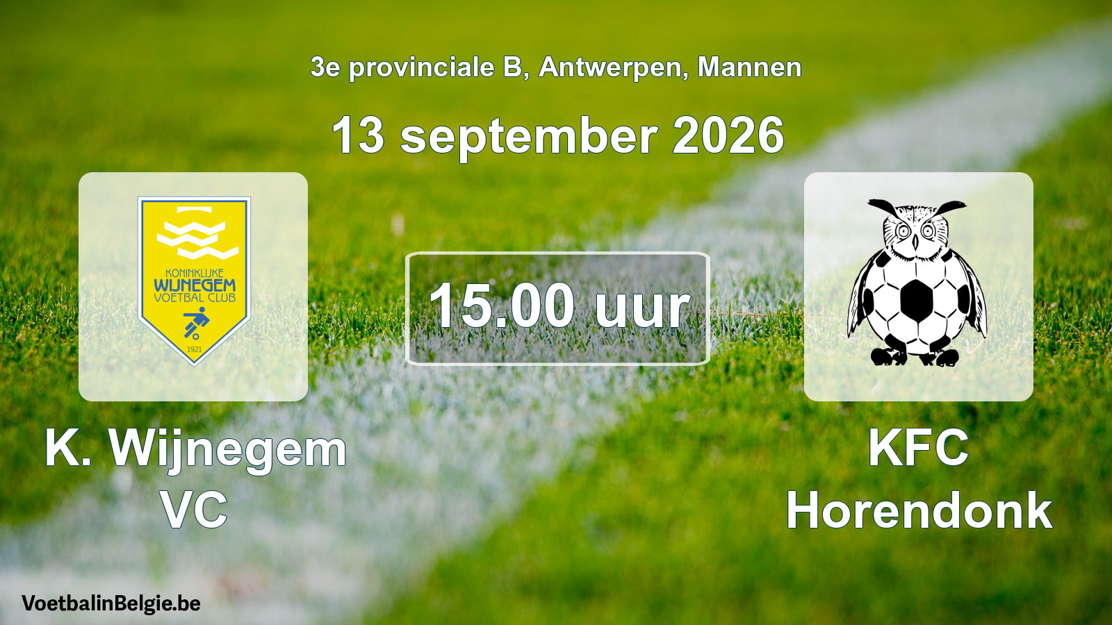 Geplande wedstrijd mannenvoetbal: K. Wijnegem VC - KFC Horendonk (13 september 2026)