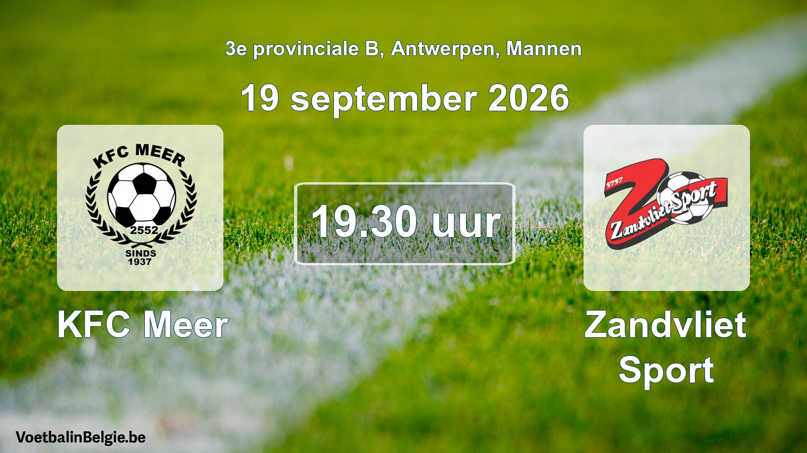 Geplande wedstrijd mannenvoetbal: KFC Meer - Zandvliet Sport (19 september 2026)