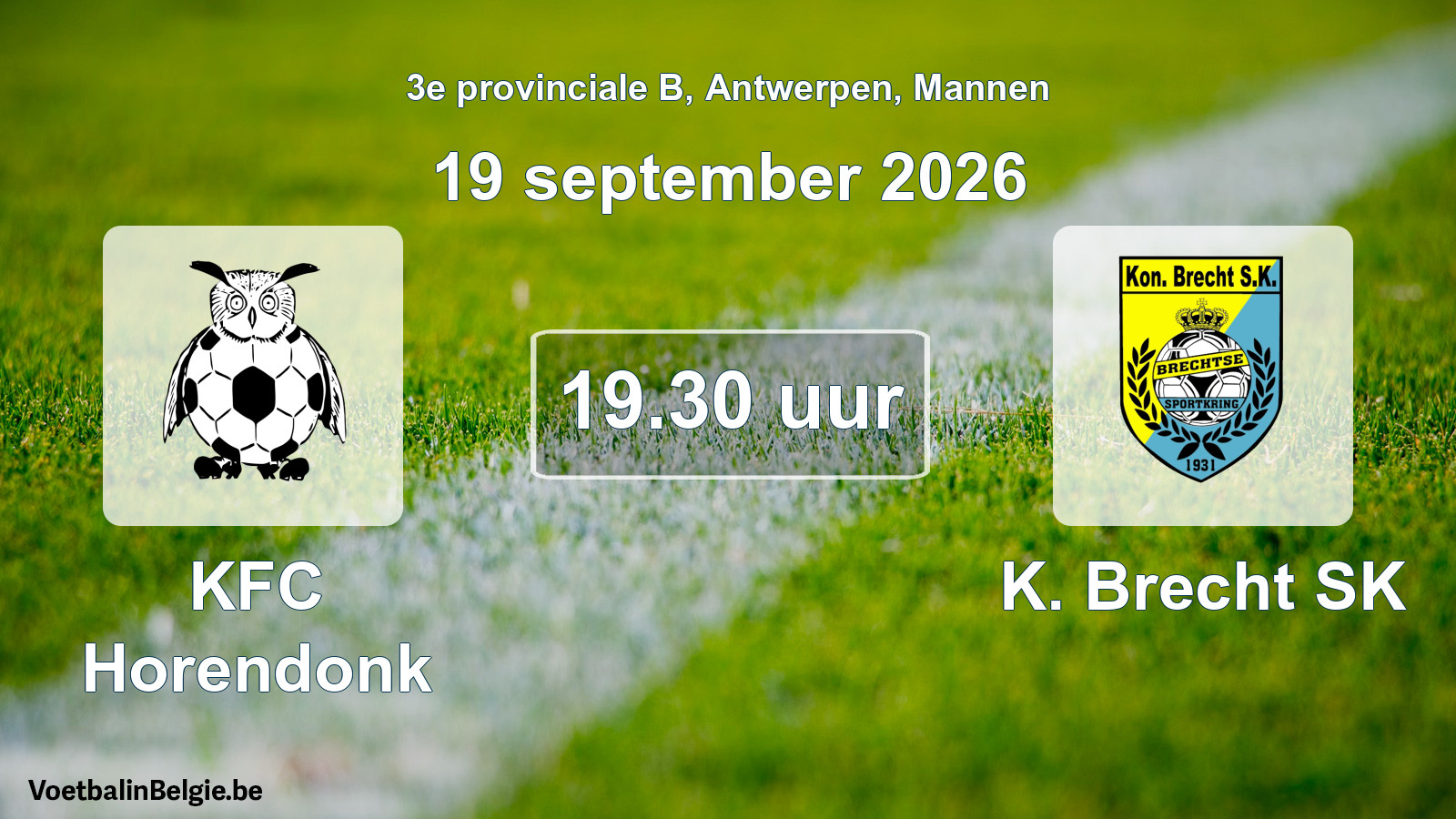 Geplande wedstrijd mannenvoetbal: KFC Horendonk - K. Brecht SK (19 september 2026)