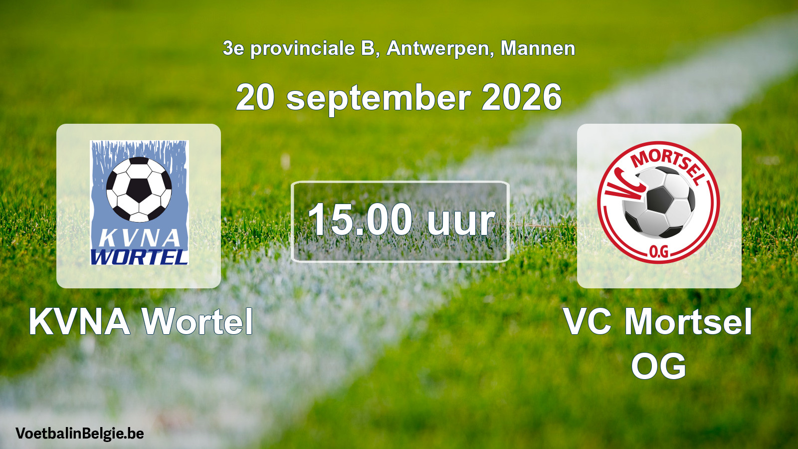 Geplande wedstrijd mannenvoetbal: KVNA Wortel - VC Mortsel OG (20 september 2026)