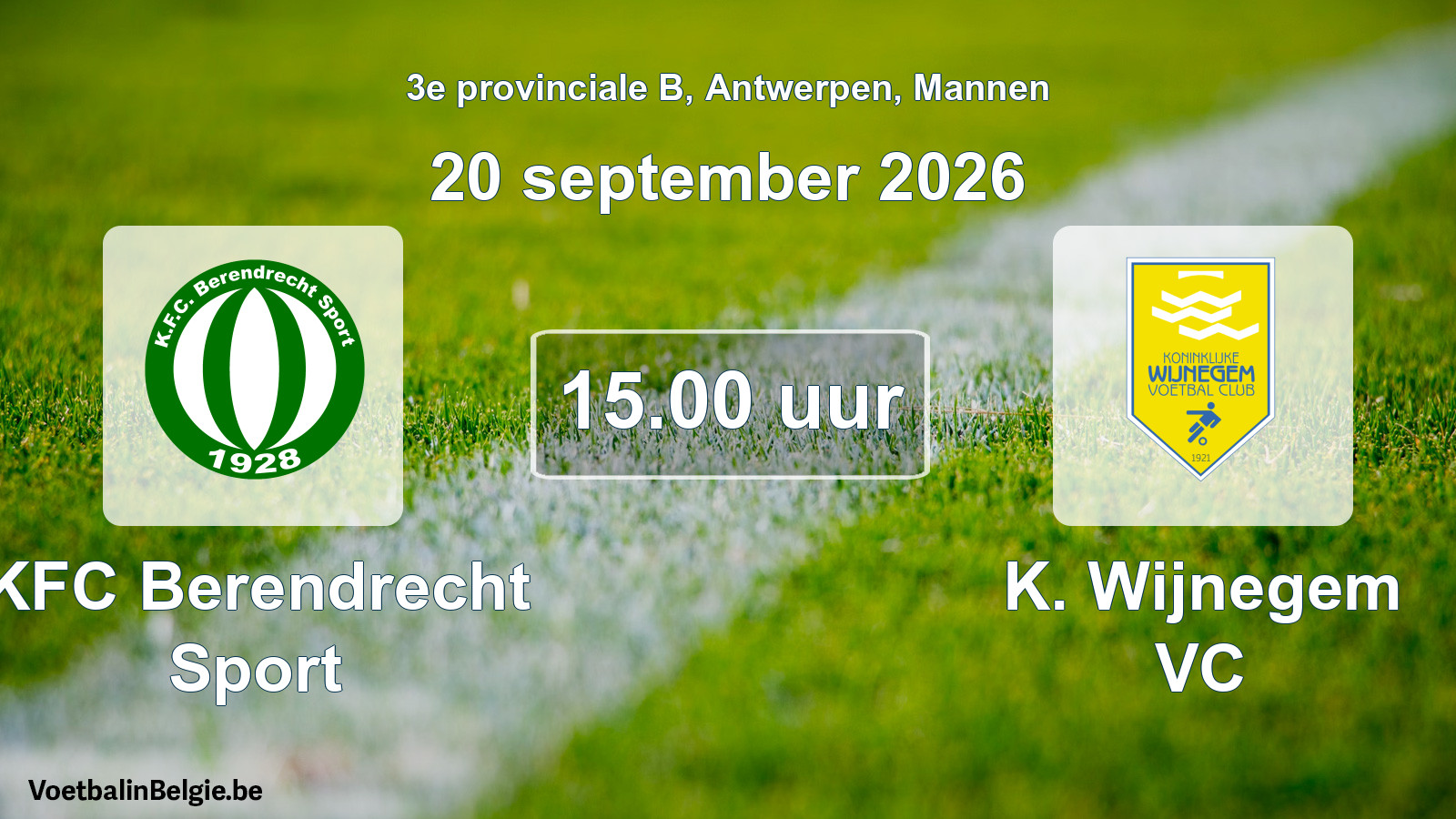 Match prévu football hommes: KFC Berendrecht Sport - K. Wijnegem VC (20 septembre 2026)