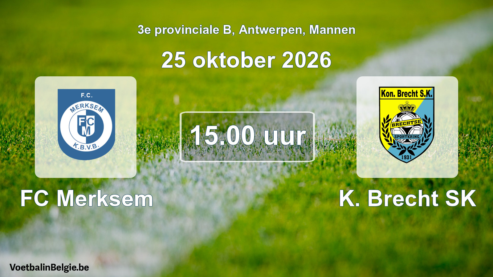 Geplande wedstrijd mannenvoetbal: FC Merksem - K. Brecht SK (25 oktober 2026)