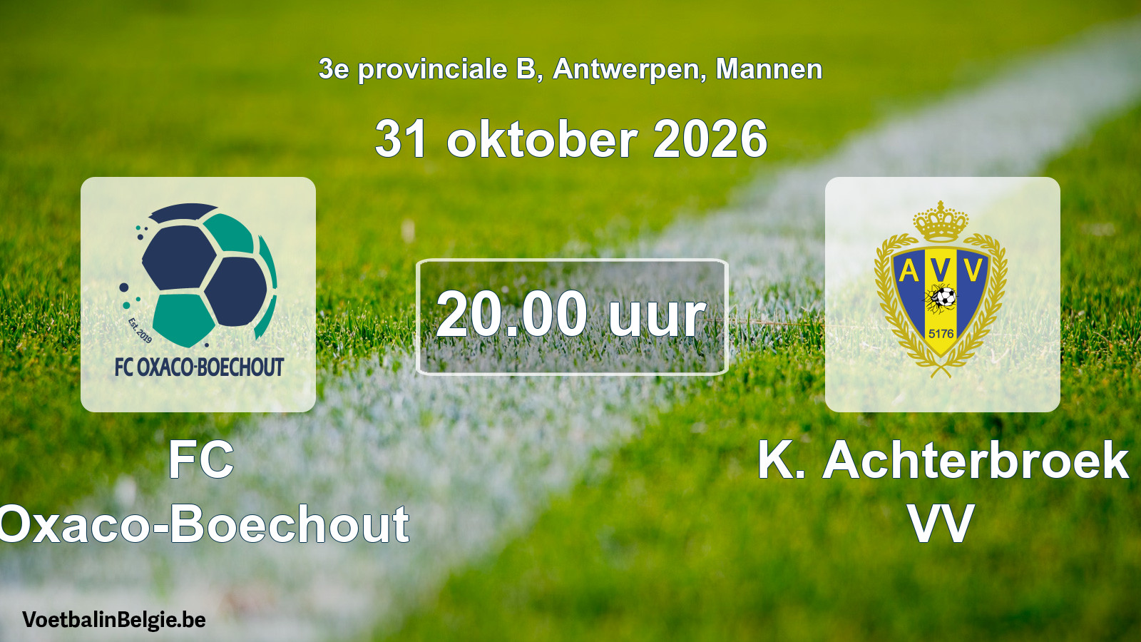 Geplande wedstrijd mannenvoetbal: FC Oxaco-Boechout - K. Achterbroek VV (31 oktober 2026)