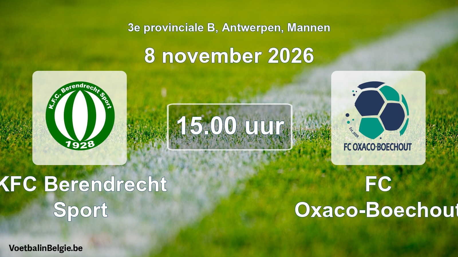 Geplande wedstrijd mannenvoetbal: KFC Berendrecht Sport - FC Oxaco-Boechout (8 november 2026)