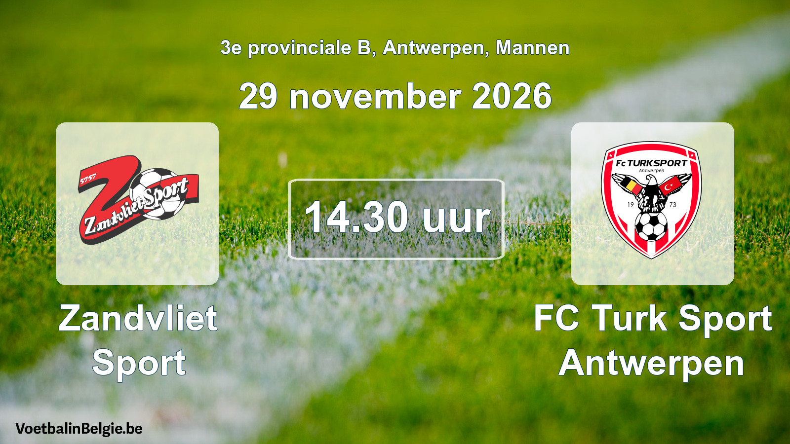 Geplande wedstrijd mannenvoetbal: Zandvliet Sport - FC Turk Sport Antwerpen (29 november 2026)