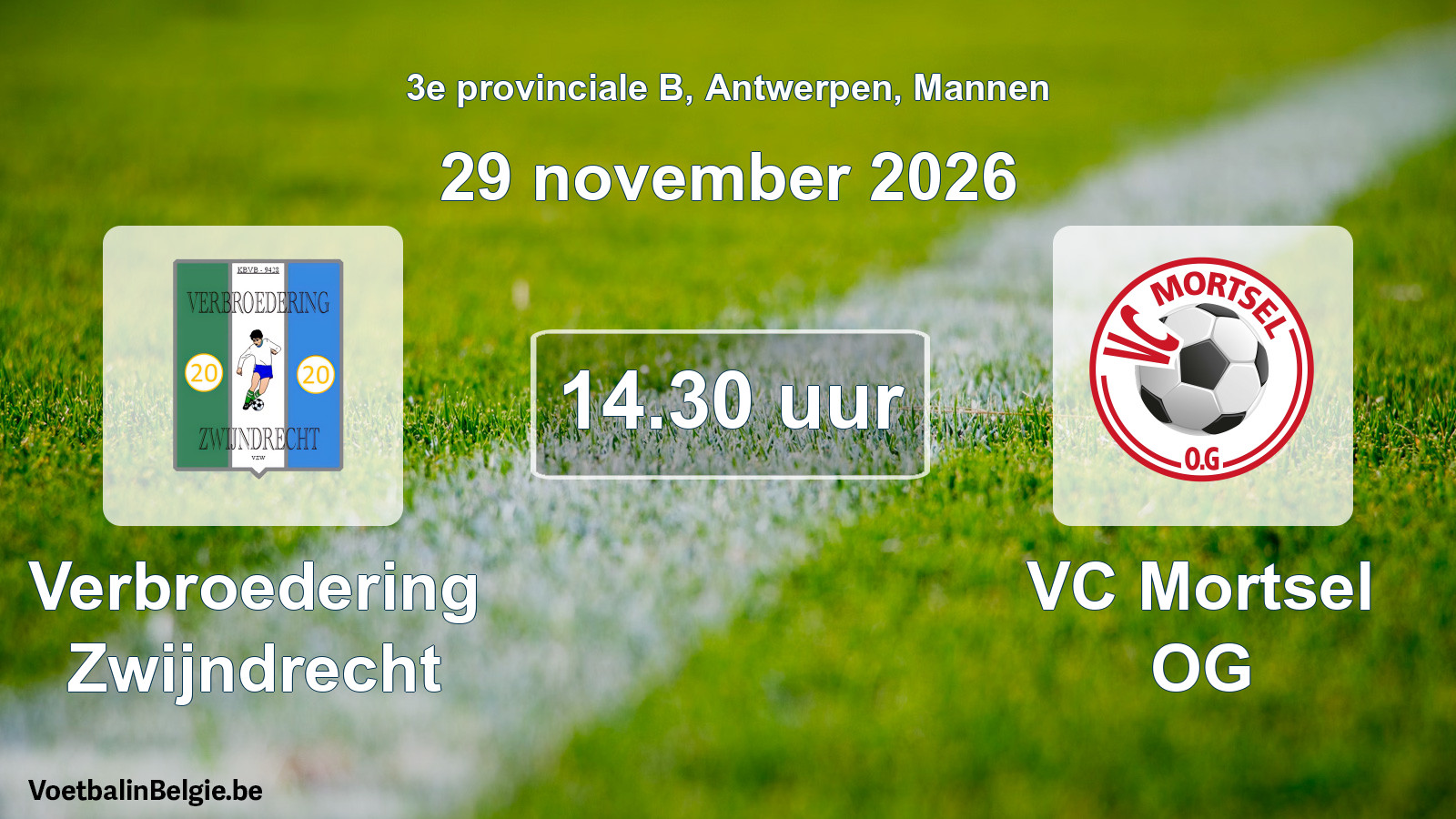 Geplande wedstrijd mannenvoetbal: Verbroedering Zwijndrecht - VC Mortsel OG (29 november 2026)