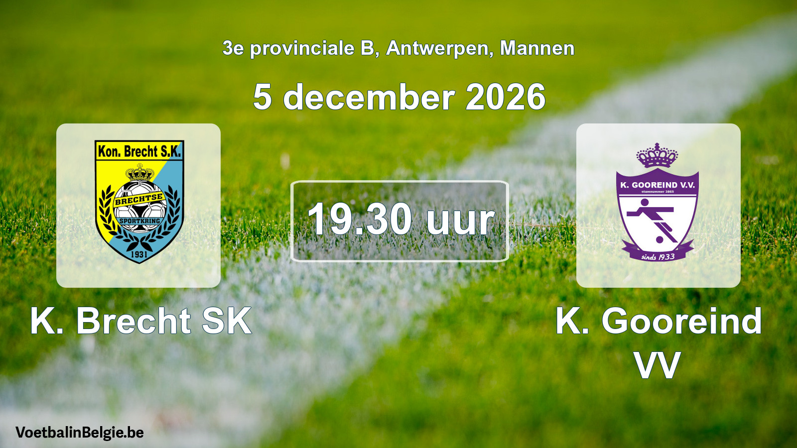 Geplande wedstrijd mannenvoetbal: K. Brecht SK - K. Gooreind VV (5 december 2026)