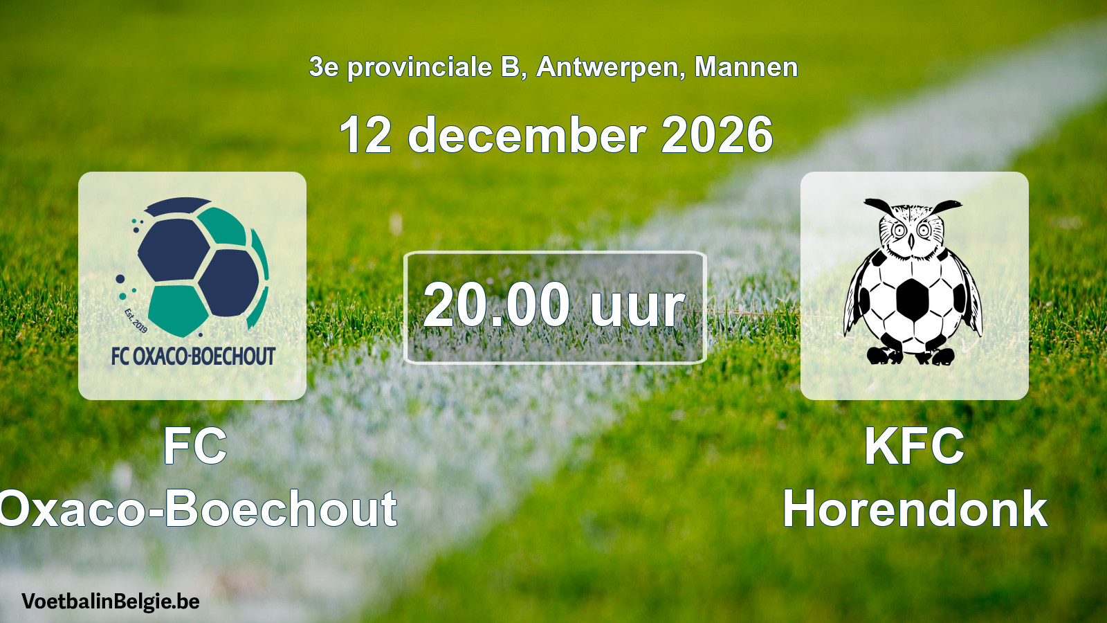 Geplande wedstrijd mannenvoetbal: FC Oxaco-Boechout - KFC Horendonk (12 december 2026)