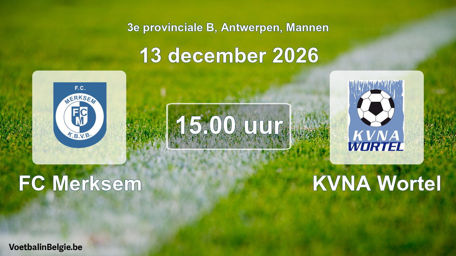 Geplande wedstrijd mannenvoetbal: FC Merksem - KVNA Wortel (13 december 2026)
