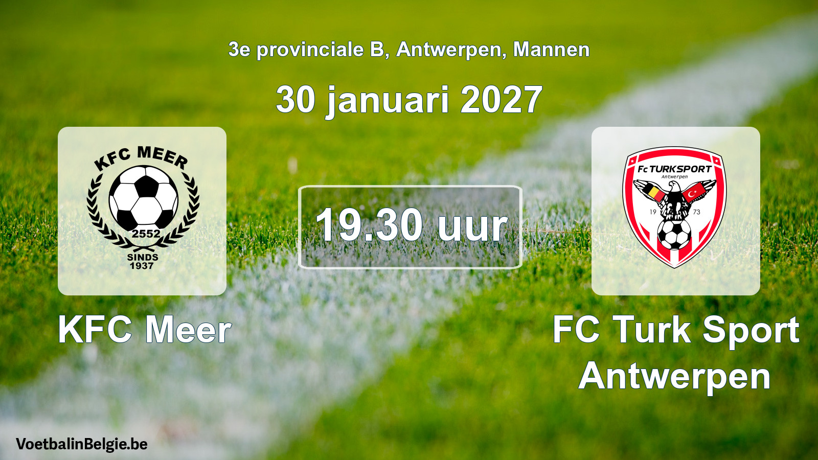 Geplande wedstrijd mannenvoetbal: KFC Meer - FC Turk Sport Antwerpen (30 januari 2027)