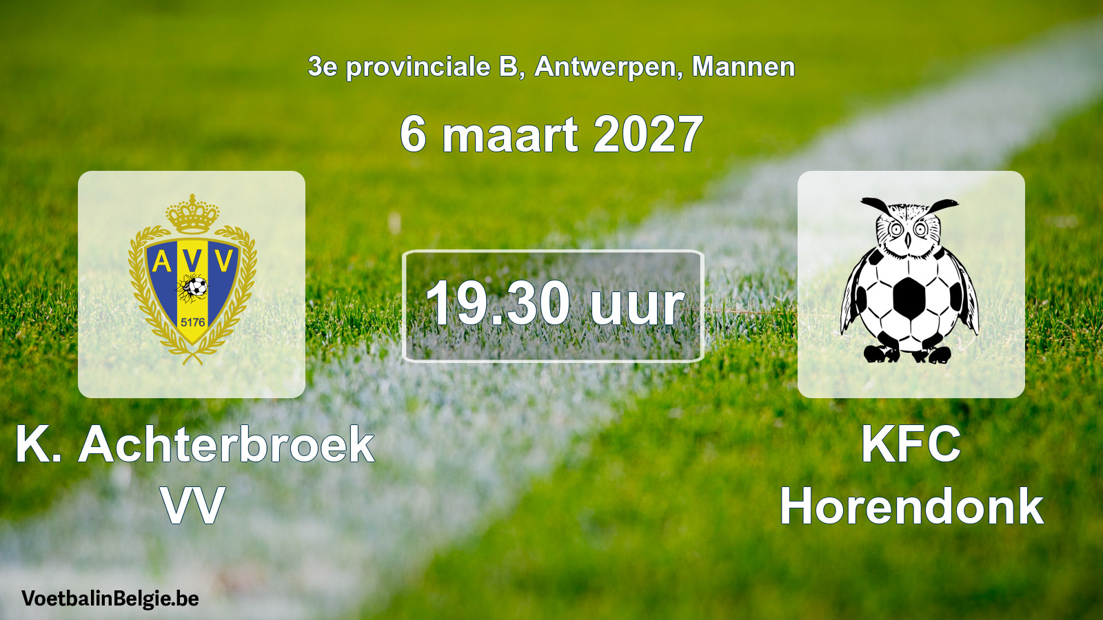 Geplande wedstrijd mannenvoetbal: K. Achterbroek VV - KFC Horendonk (6 maart 2027)
