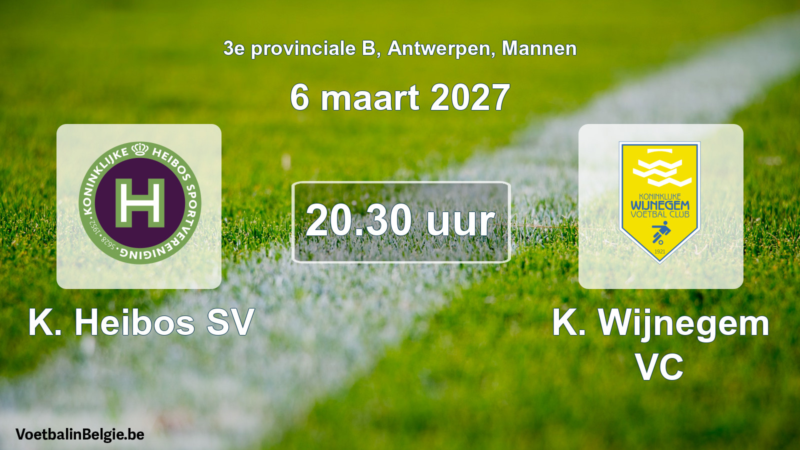 Geplande wedstrijd mannenvoetbal: K. Heibos SV - K. Wijnegem VC (6 maart 2027)