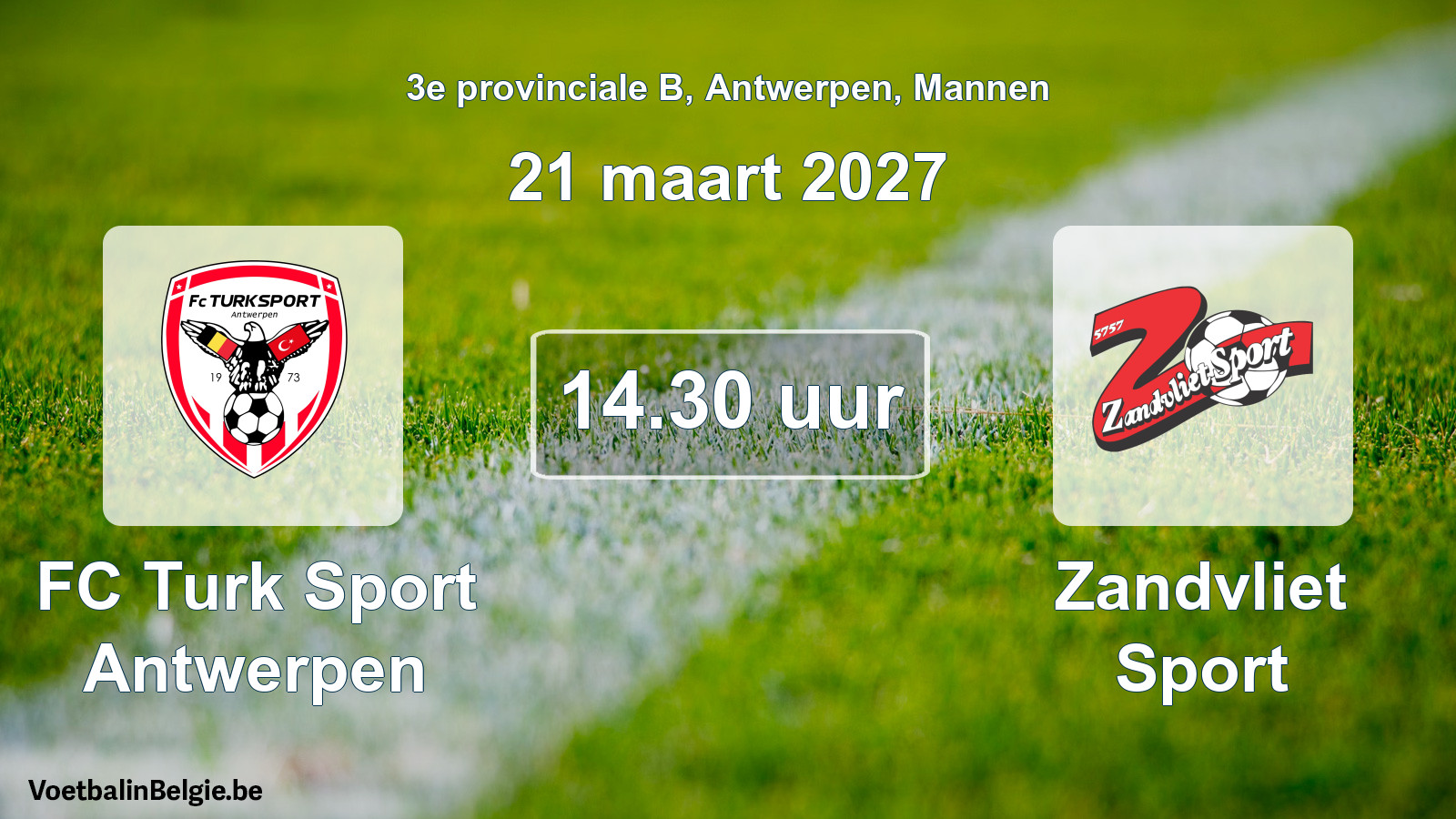 Geplande wedstrijd mannenvoetbal: FC Turk Sport Antwerpen - Zandvliet Sport (21 maart 2027)