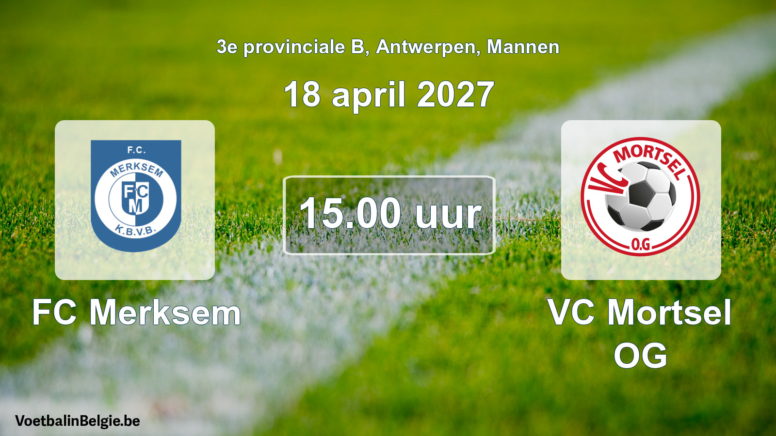 Geplande wedstrijd mannenvoetbal: FC Merksem - VC Mortsel OG (18 april 2027)