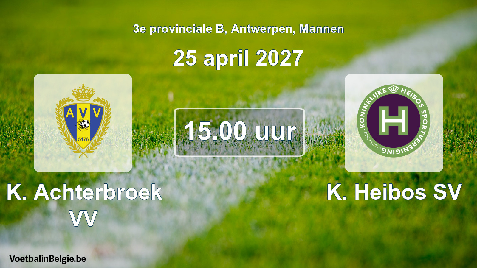 Geplande wedstrijd mannenvoetbal: K. Achterbroek VV - K. Heibos SV (25 april 2027)