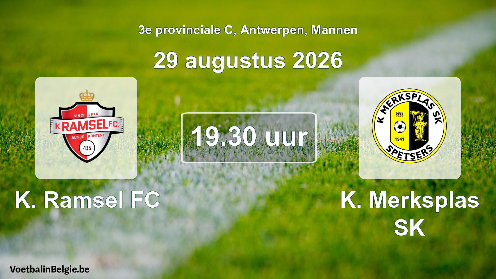 Geplande wedstrijd mannenvoetbal: K. Ramsel FC - K. Merksplas SK (29 augustus 2026)