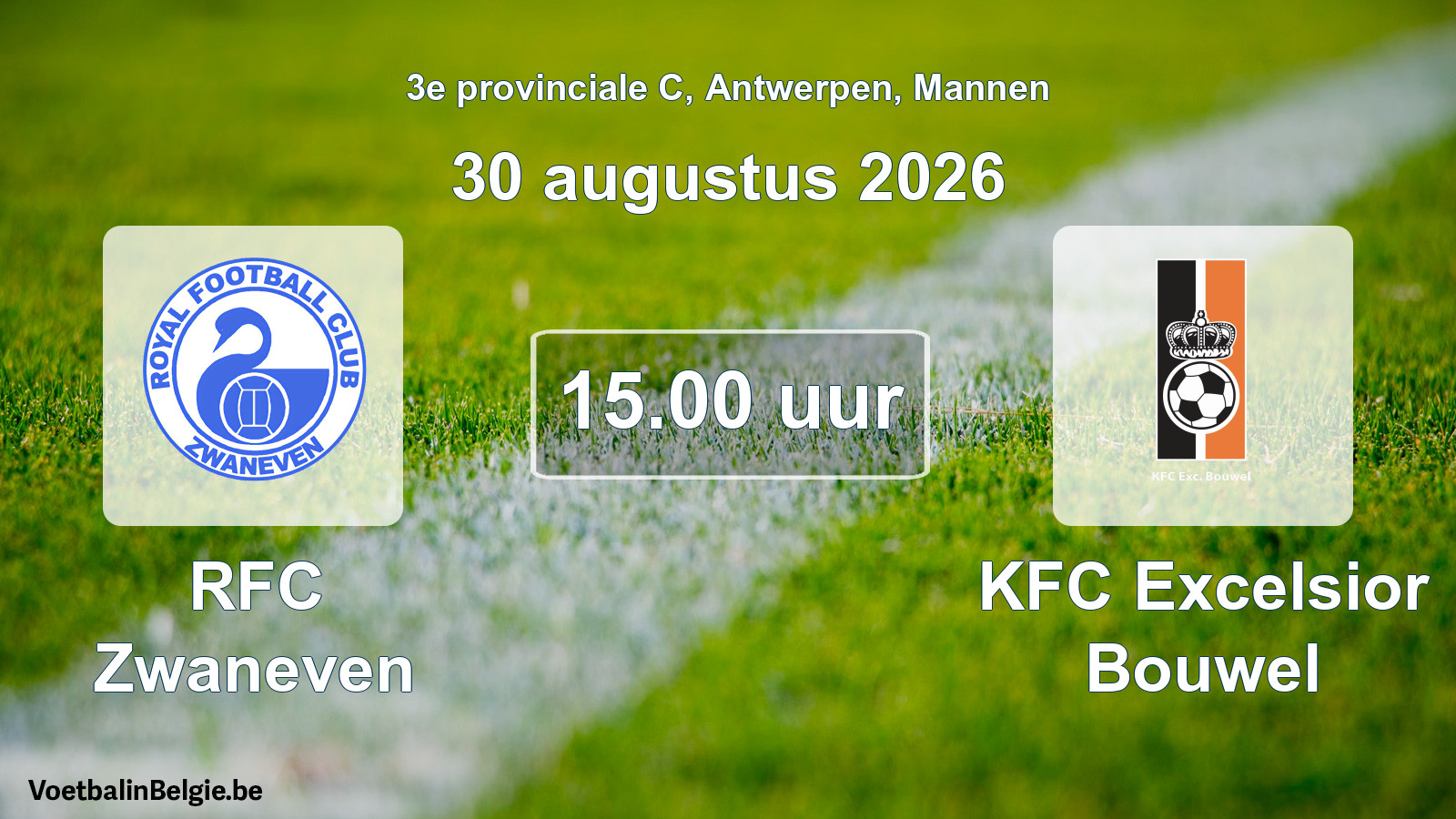 Geplande wedstrijd mannenvoetbal: RFC Zwaneven - KFC Excelsior Bouwel (30 augustus 2026)