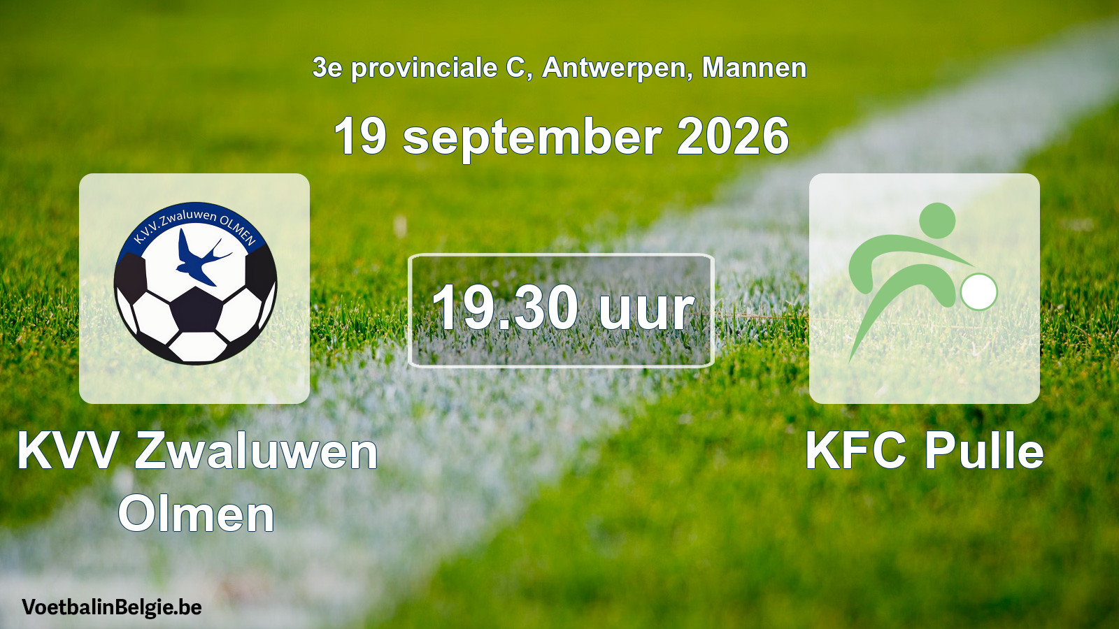 Scheduled match men football: KVV Zwaluwen Olmen - KFC Pulle (19 September 2026)