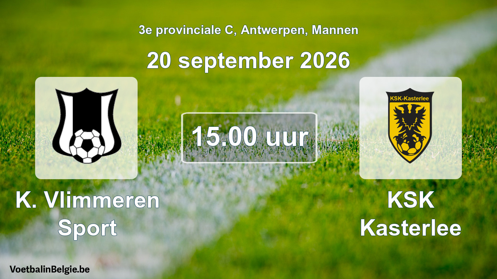 Geplande wedstrijd mannenvoetbal: K. Vlimmeren Sport - KSK Kasterlee (20 september 2026)