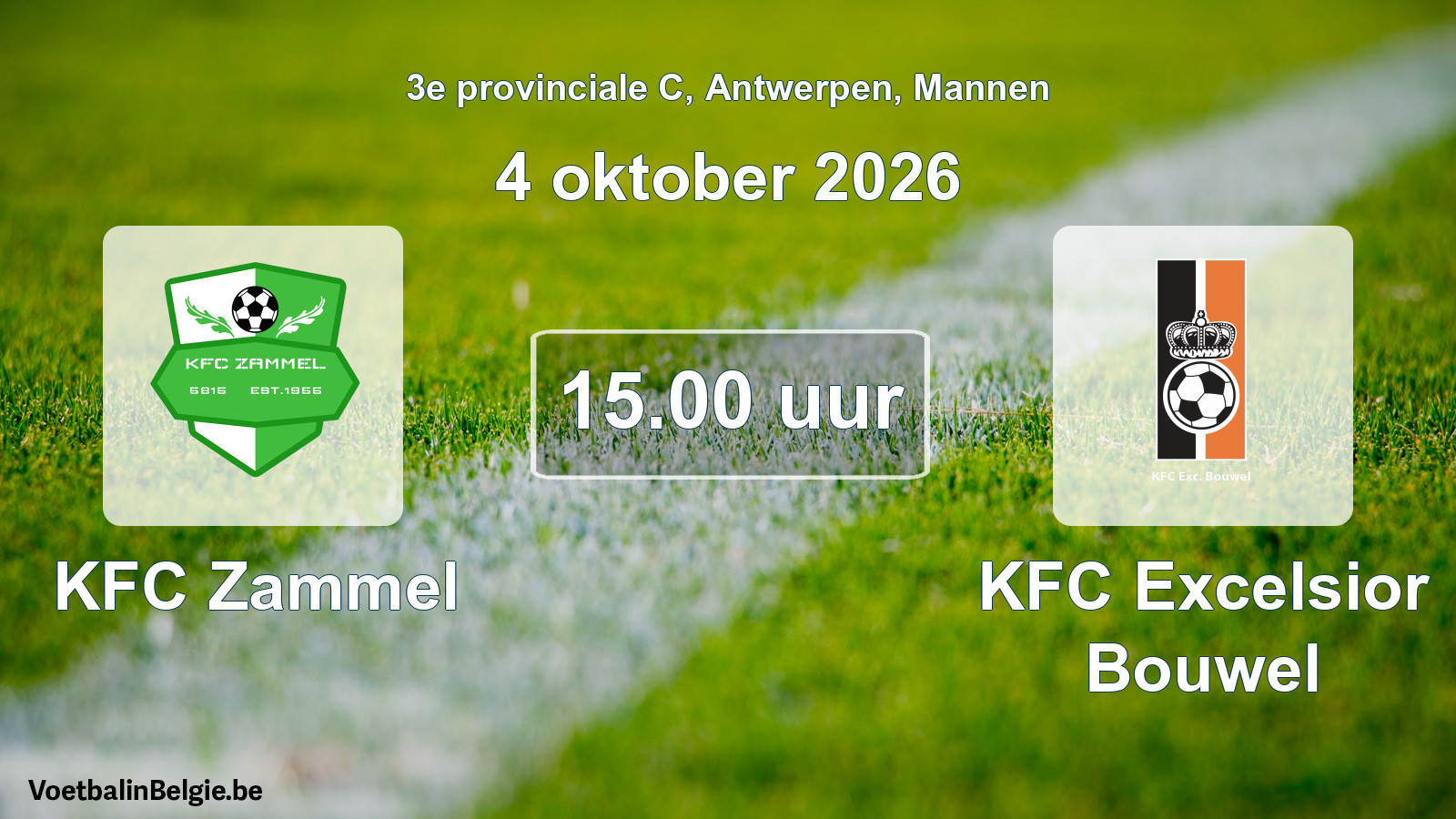 Geplande wedstrijd mannenvoetbal: KFC Zammel - KFC Excelsior Bouwel (4 oktober 2026)