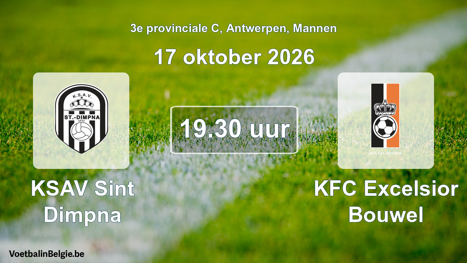 Geplande wedstrijd mannenvoetbal: KSAV Sint Dimpna - KFC Excelsior Bouwel (17 oktober 2026)