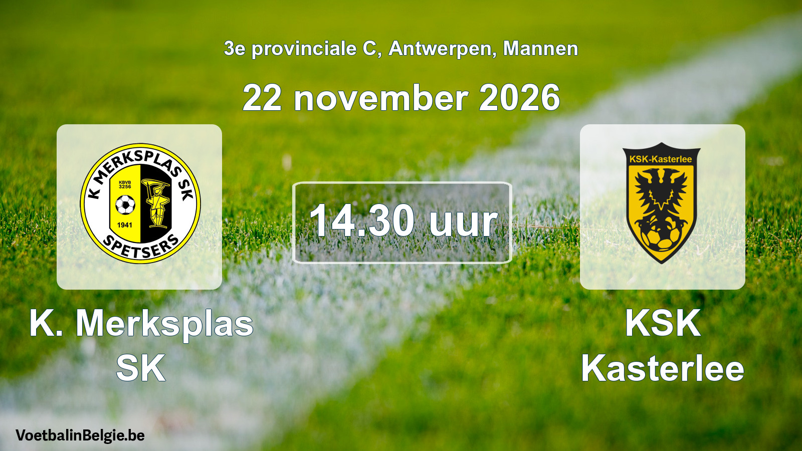 Geplande wedstrijd mannenvoetbal: K. Merksplas SK - KSK Kasterlee (22 november 2026)