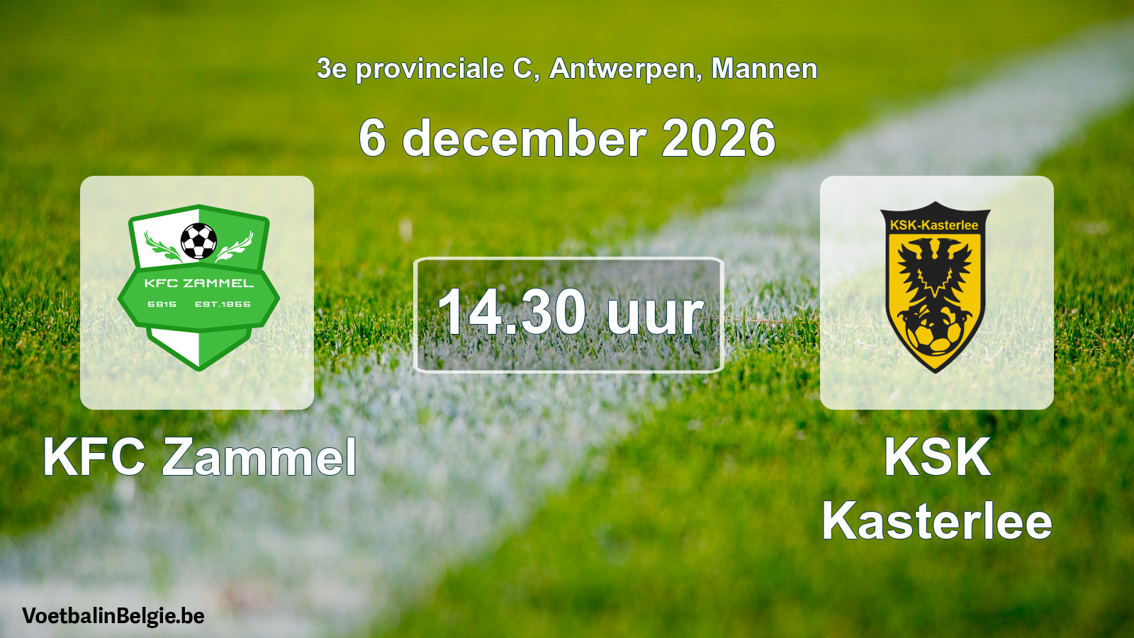 Geplande wedstrijd mannenvoetbal: KFC Zammel - KSK Kasterlee (6 december 2026)