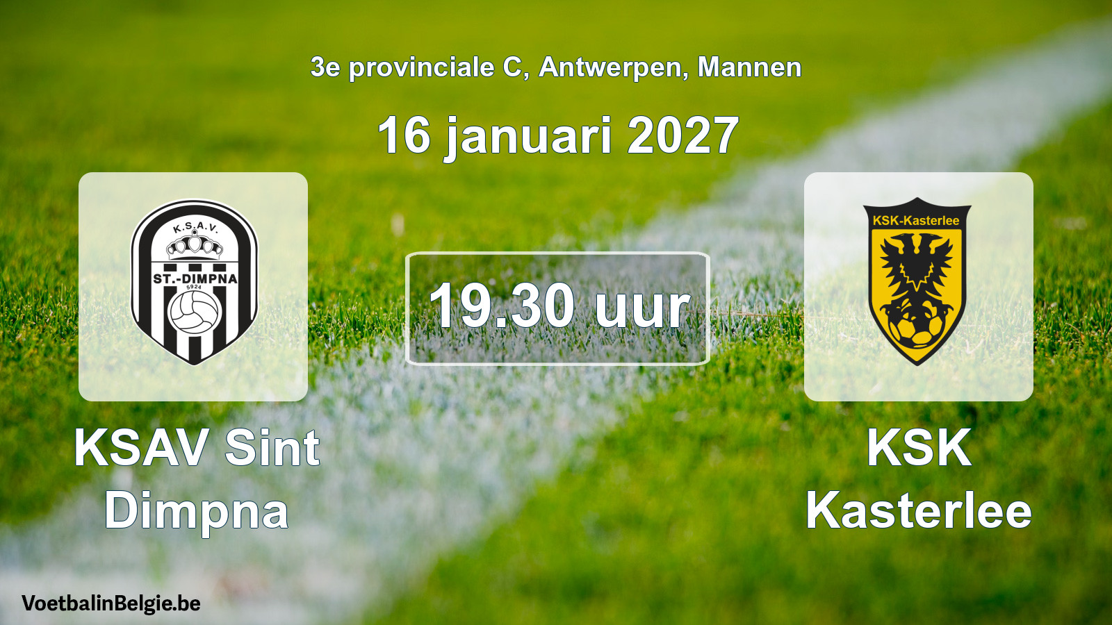 Geplande wedstrijd mannenvoetbal: KSAV Sint Dimpna - KSK Kasterlee (16 januari 2027)