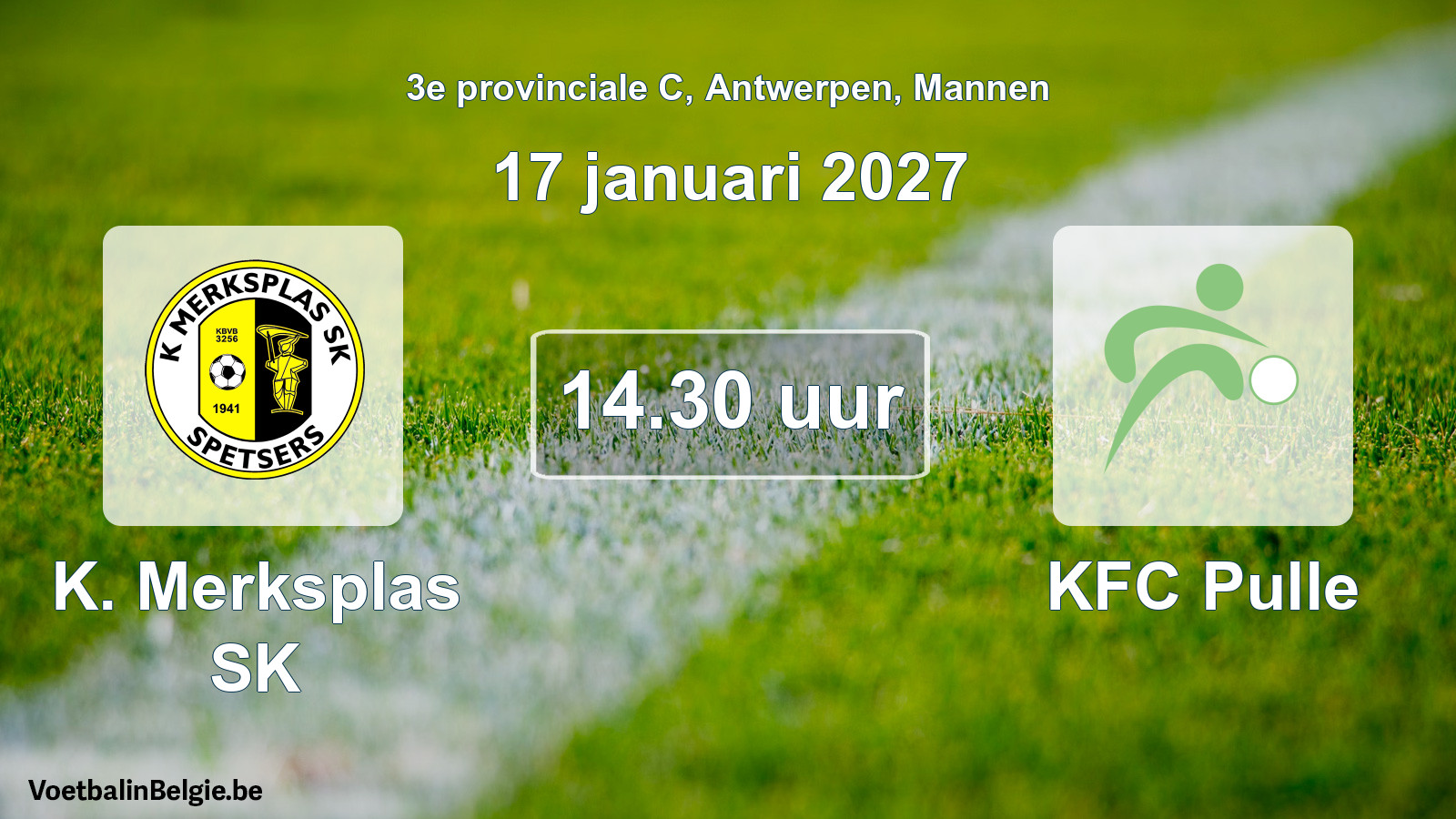 Geplande wedstrijd mannenvoetbal: K. Merksplas SK - KFC Pulle (17 januari 2027)