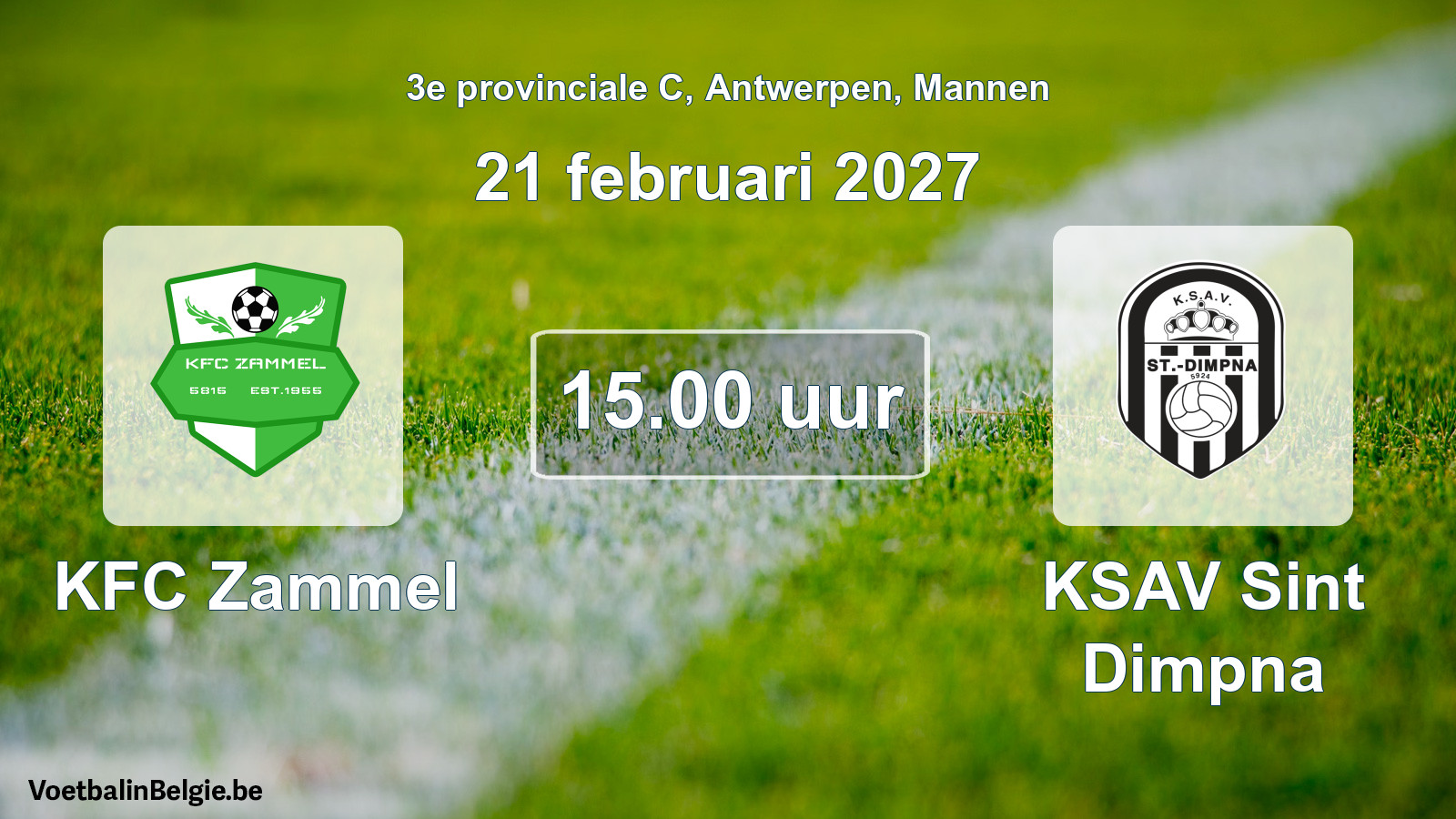 Geplande wedstrijd mannenvoetbal: KFC Zammel - KSAV Sint Dimpna (21 februari 2027)