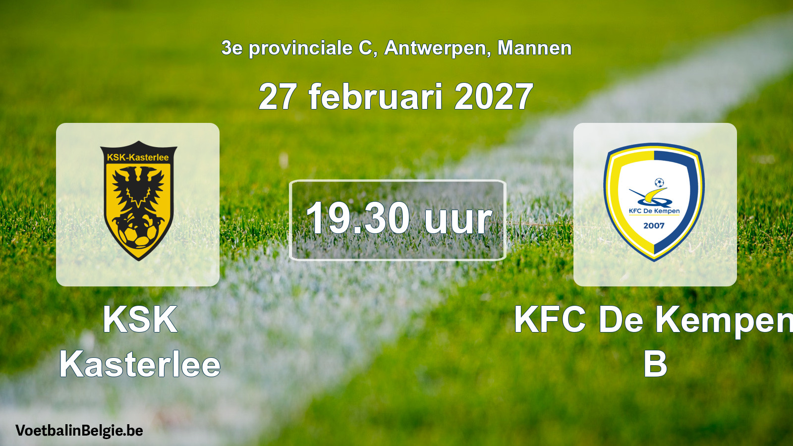Geplande wedstrijd mannenvoetbal: KSK Kasterlee - KFC De Kempen B (27 februari 2027)